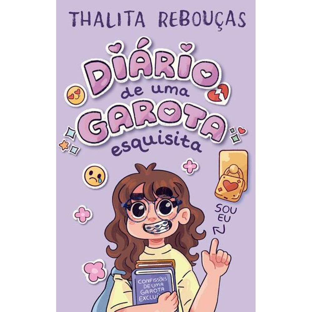 Diário de Uma Garota Esquisita – Um Livro Interativo de Thalita Rebouças para Pré-Adolescentes