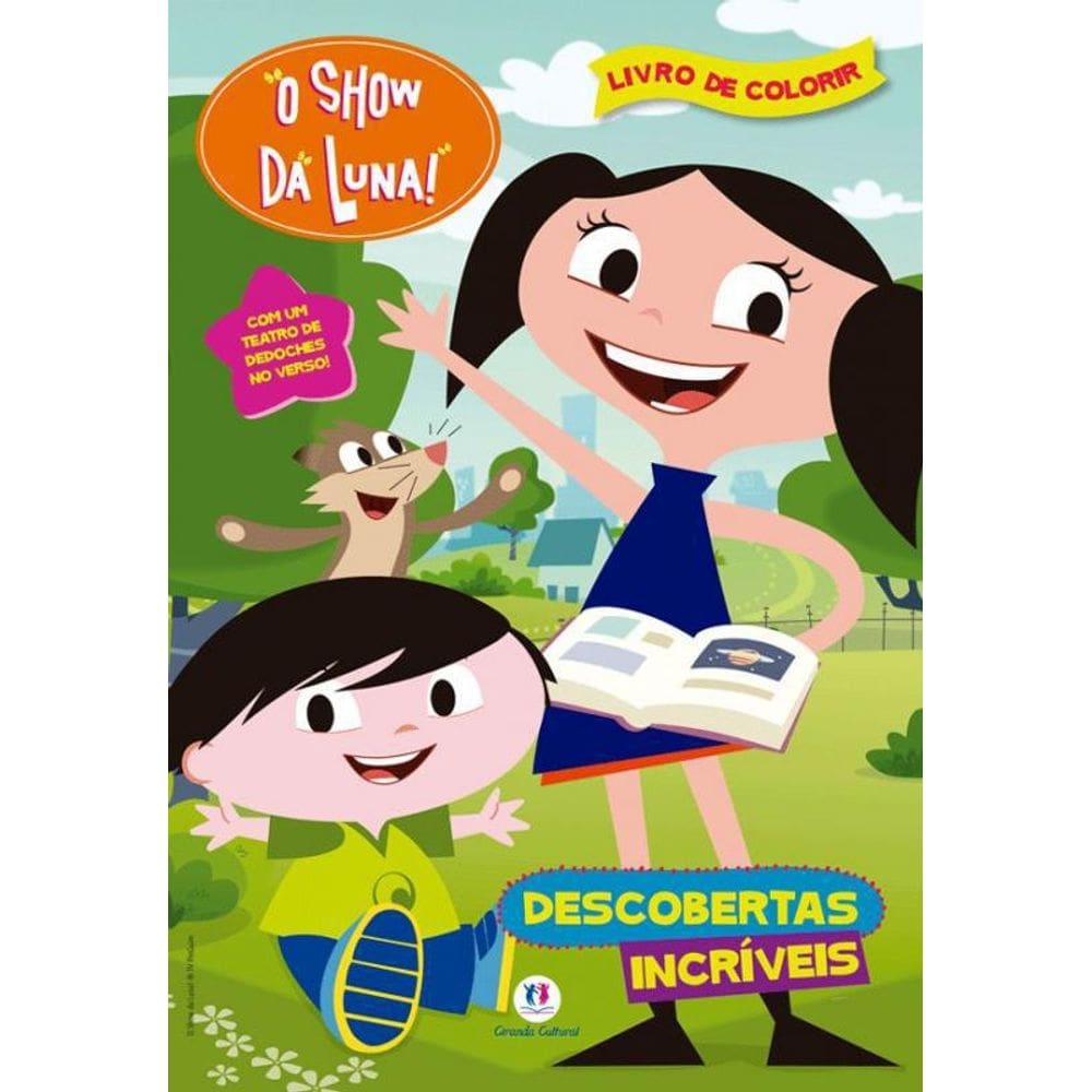 Livro O Show Da Luna - Descobertas Incríveis