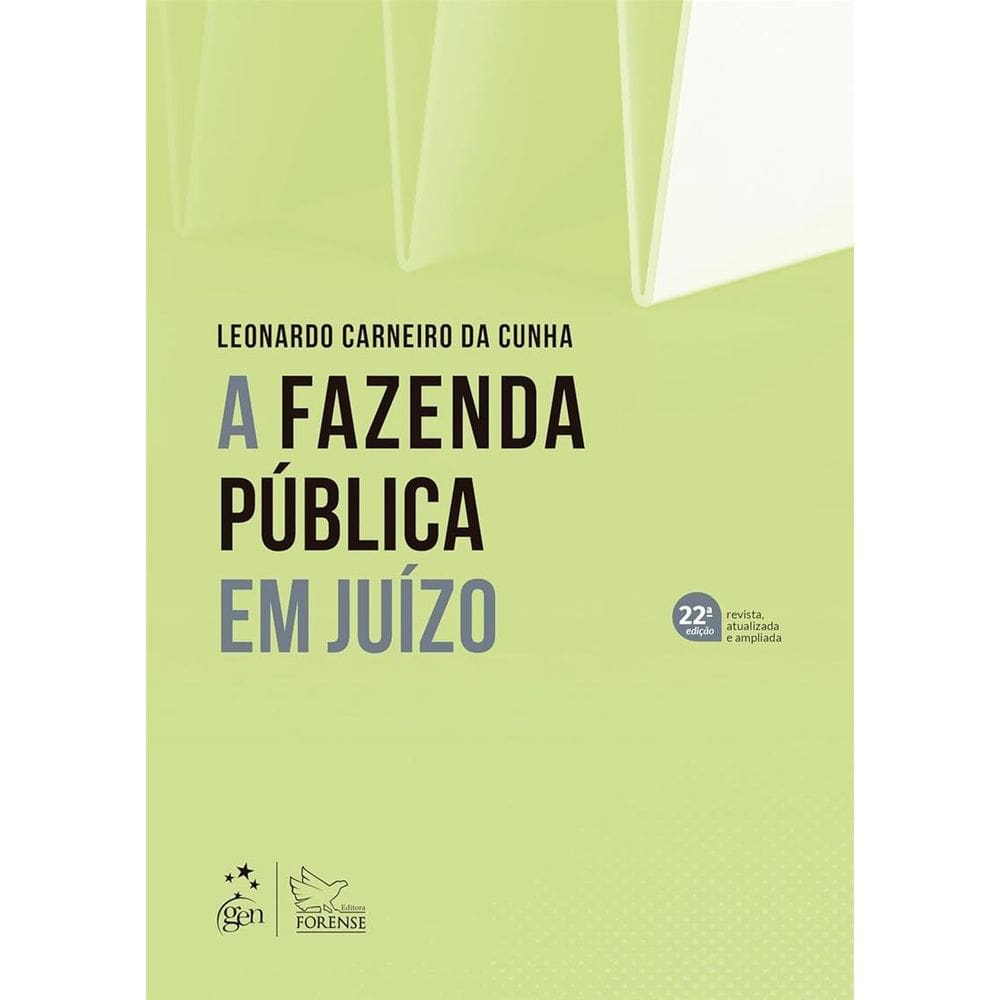 Fazenda Pública em Juízo, A - 22ª Edição 2025