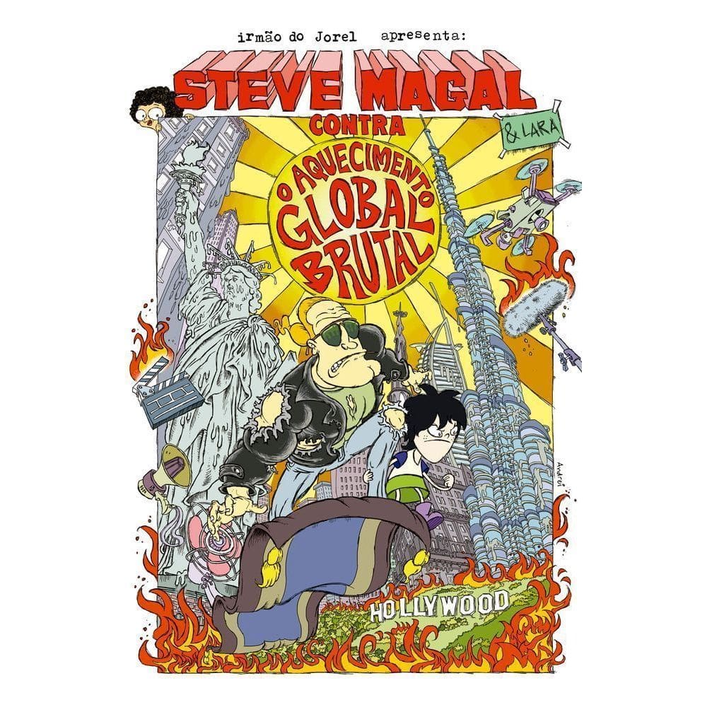 Steve Magal Contra o Aquecimento Global Brutal