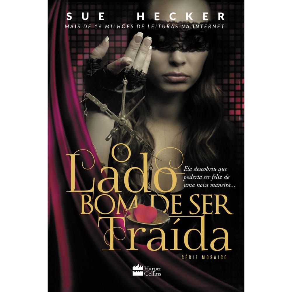 Livro O Lado Bom De Ser Traída