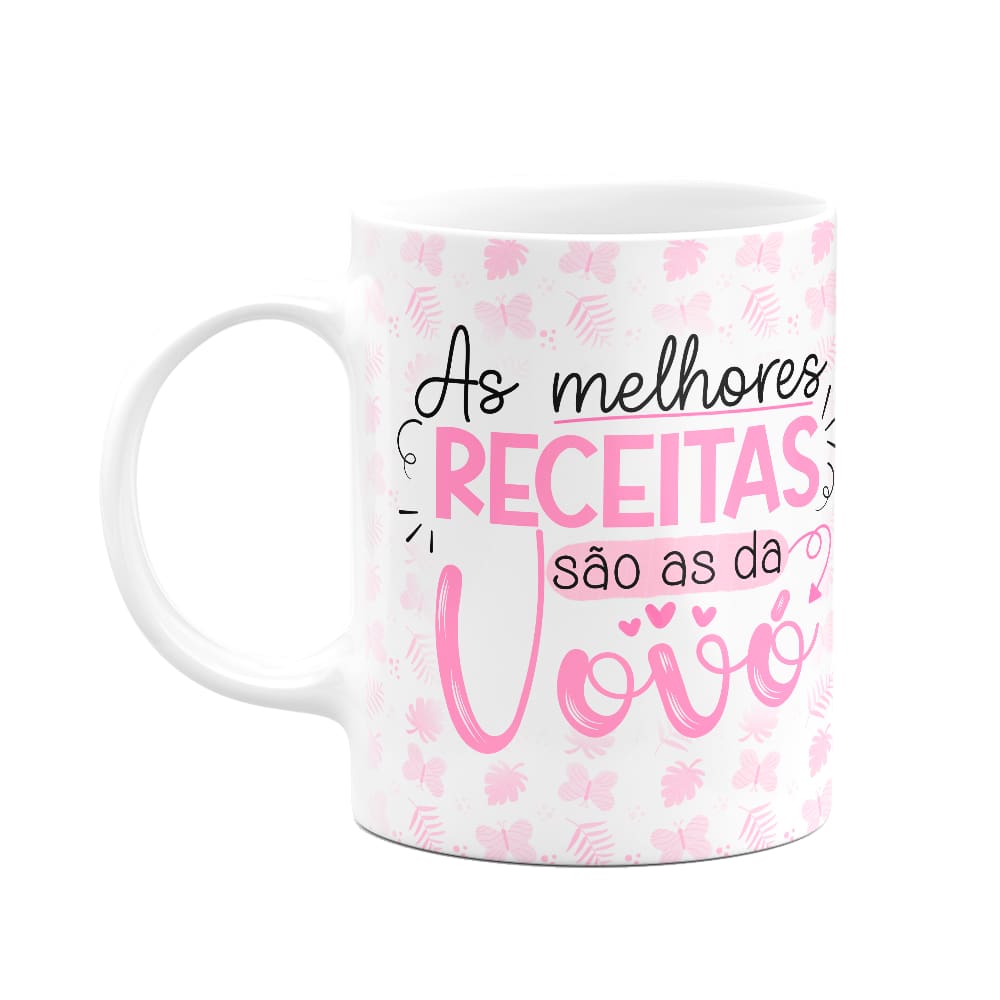 Caneca de Avós - As melhores receitas são as da vovó