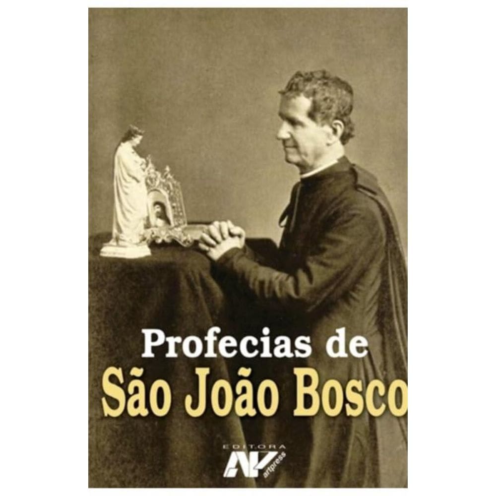 Profecias De São João Bosco