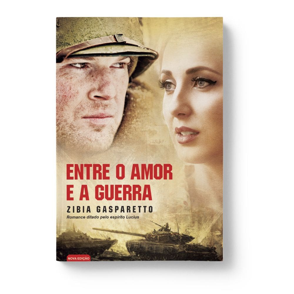 Livro Entre o Amor e a Guerra