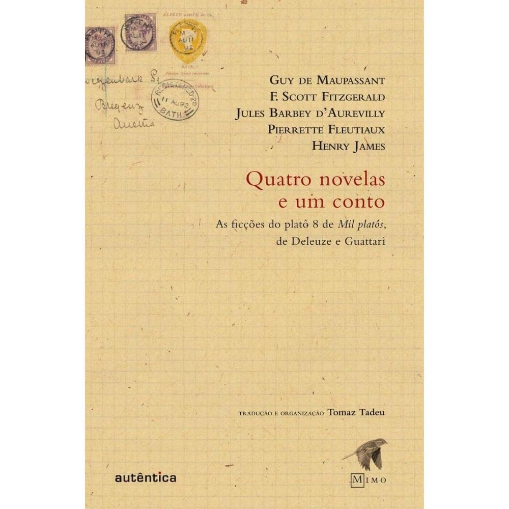 Quatro novelas e um conto: As ficções do platô 8 de Mil platôs, de Deleuze e Guattari