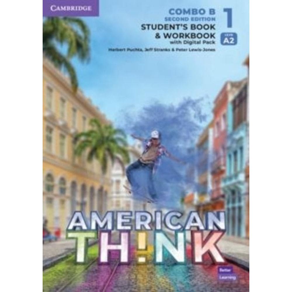 American Think 1B - Student`s Book With Workbook And Digital Pack - Second Edition