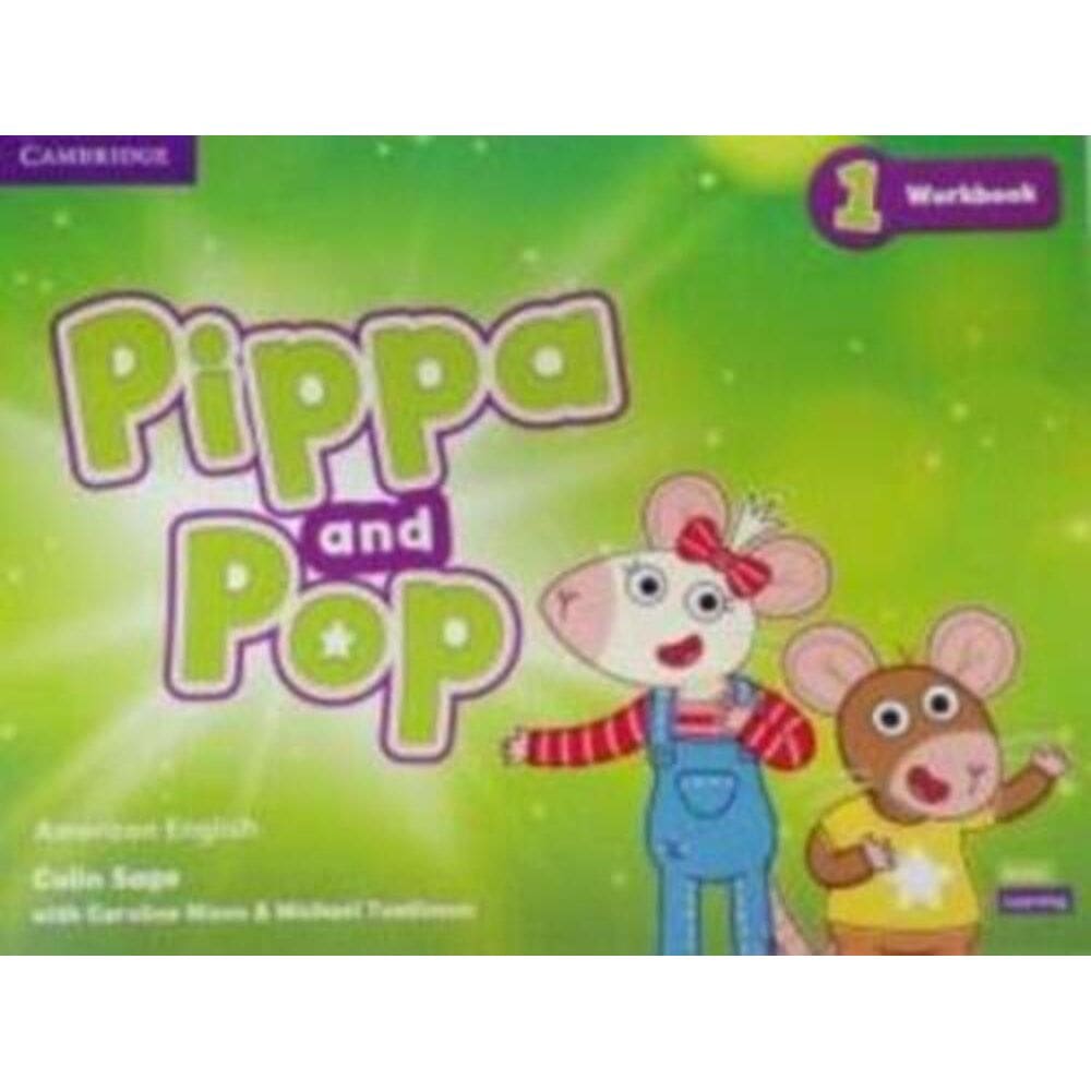 Pippa And Pop American English 1 - Workbook
