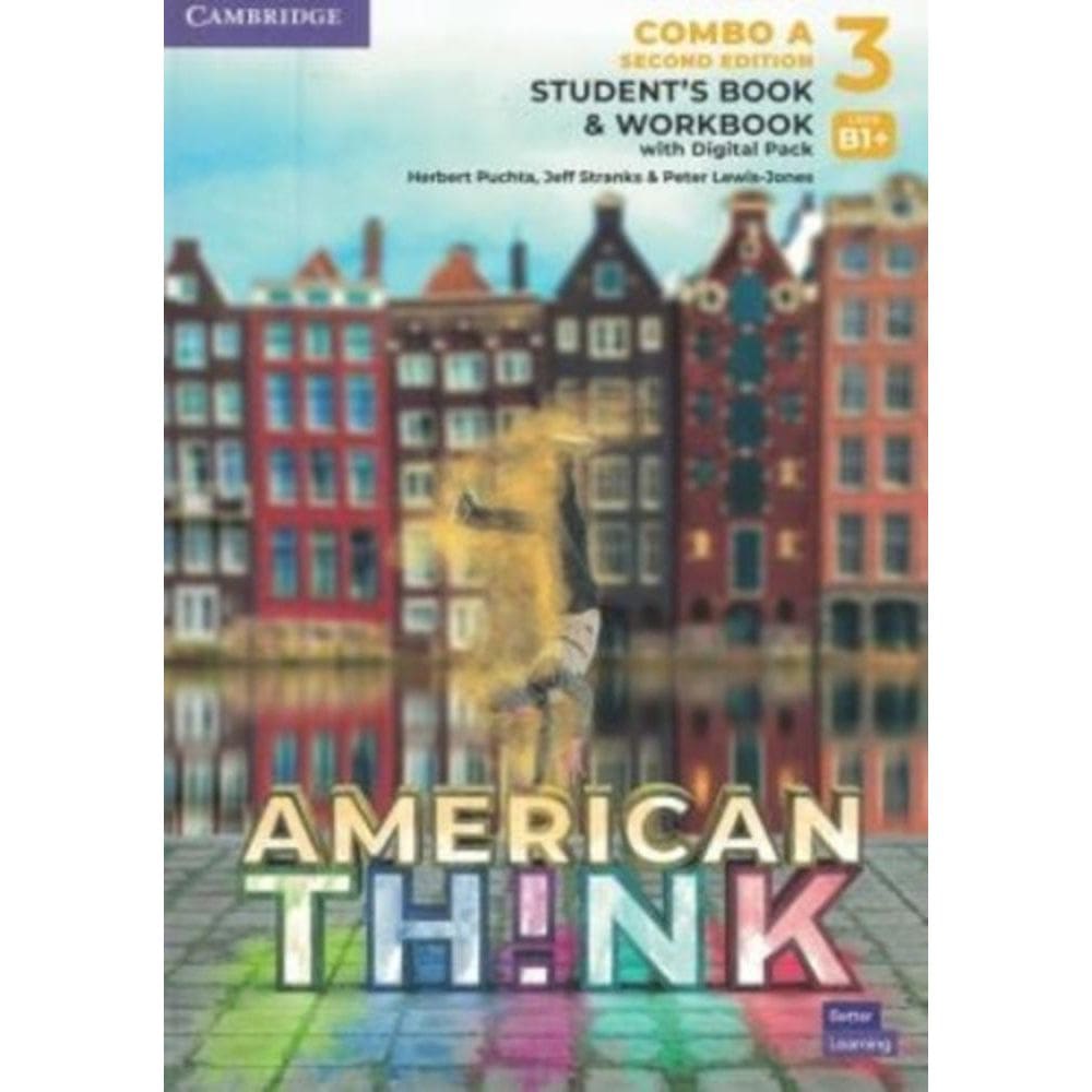American Think 3A - Student`s Book With Workbook And Digital Pack - Second Edition