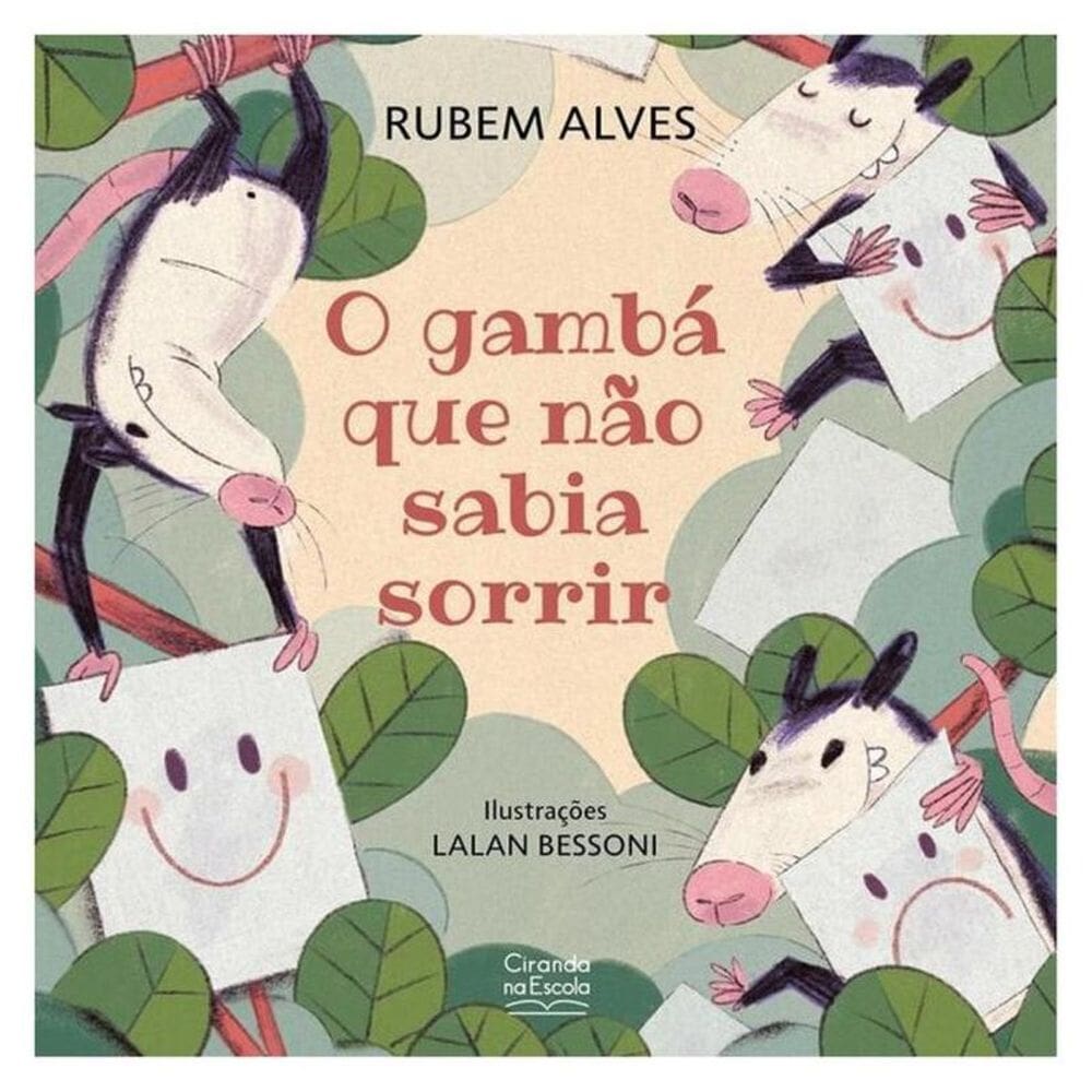 O Gambá Que Não Sabia Sorrir