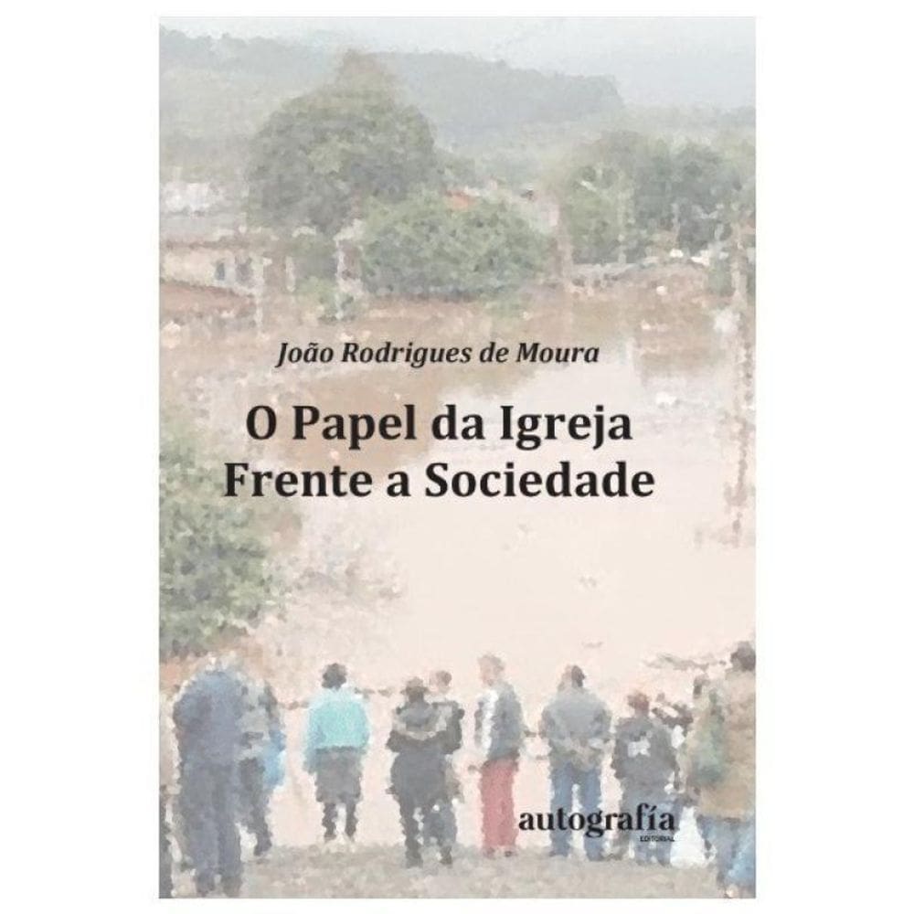 O Papel Da Igreja Frente A Sociedade