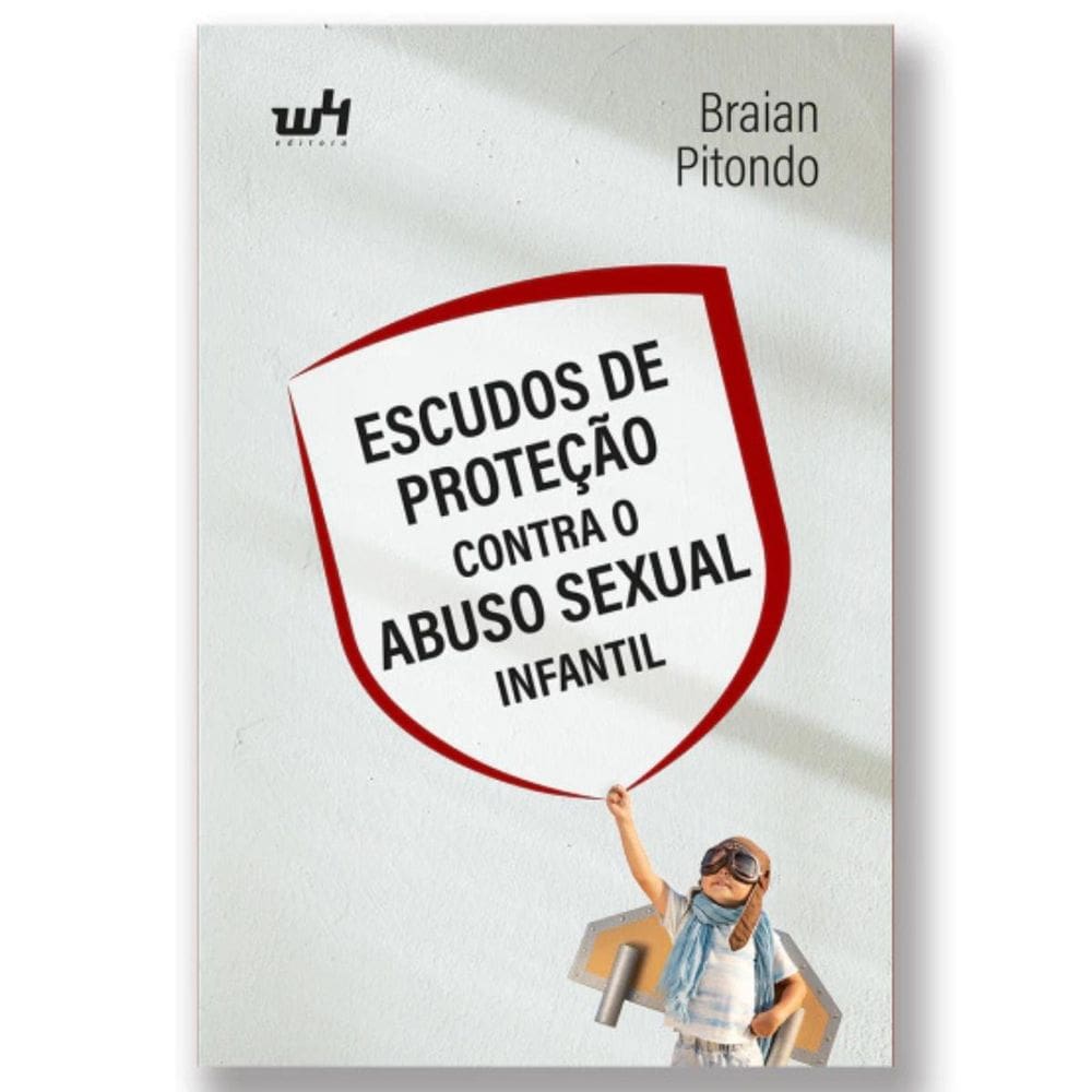 Livro Escudos Proteçao Contra O Abuso Sexual Infantil,