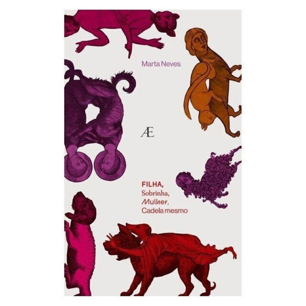 Filha, Sobrinha, Mulher, Cadela Mesmo