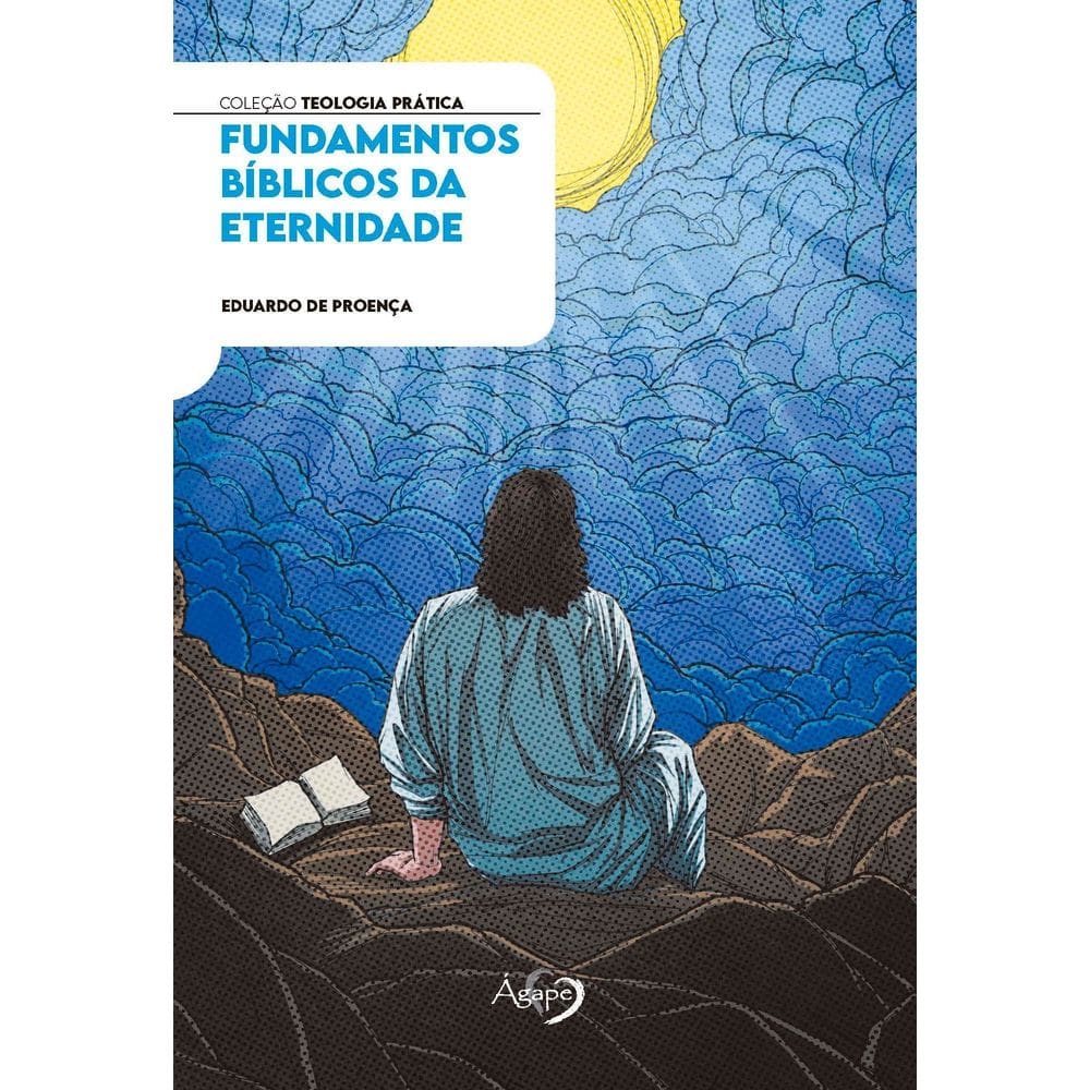 Fundamentos Bíblicos da Eternidade