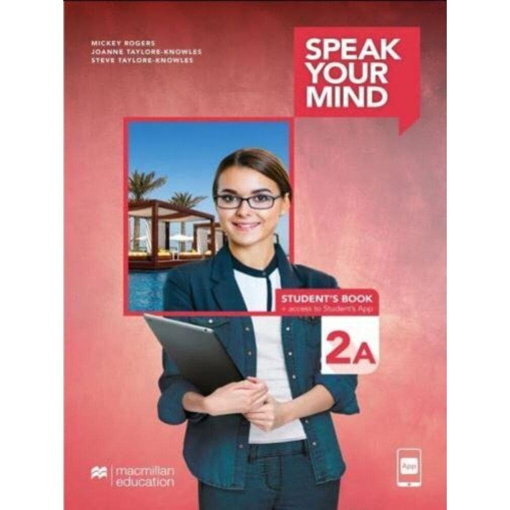 Speak Your Mind 2A - Student`s Book & App