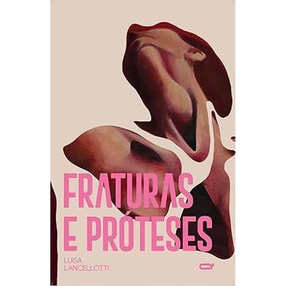 Fraturas e Próteses, Livro de Luisa Lancellotti