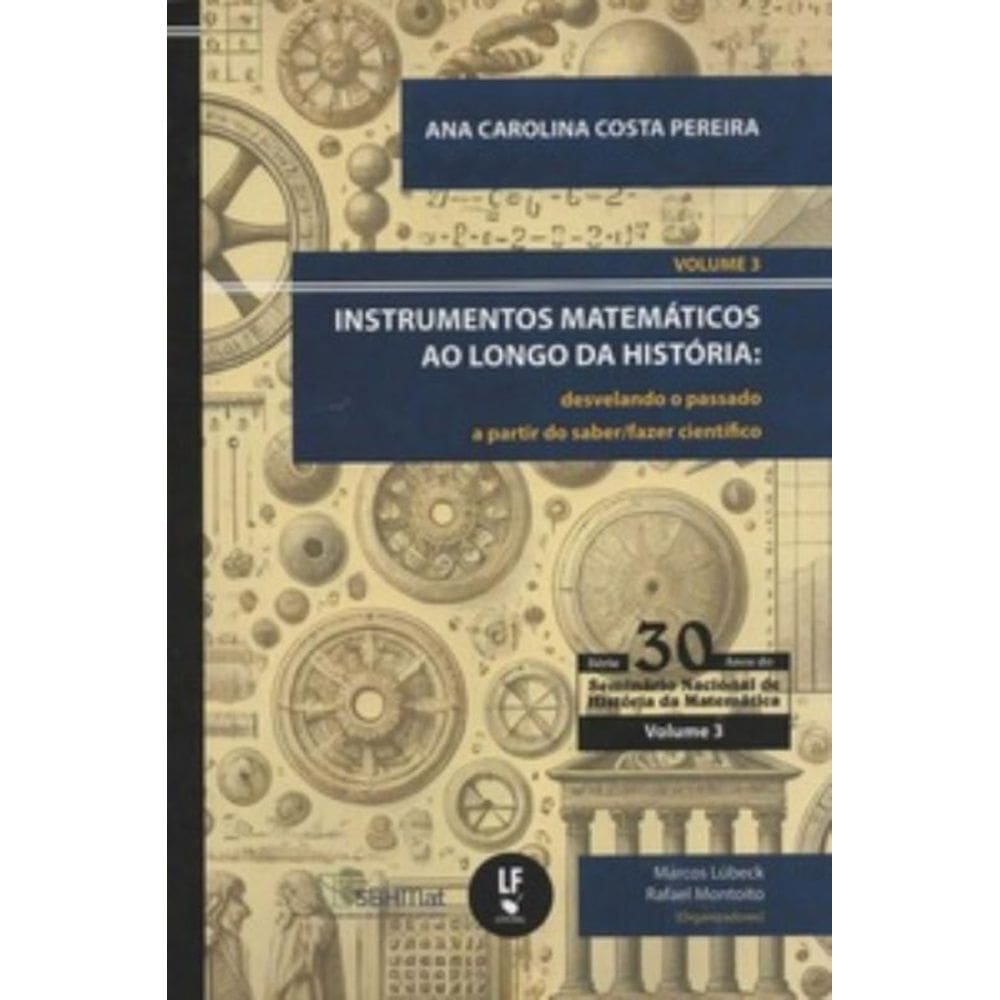 Instrumentos Matemáticos ao Longo da História:
