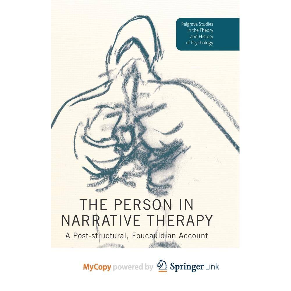 The Person in Narrative Therapy