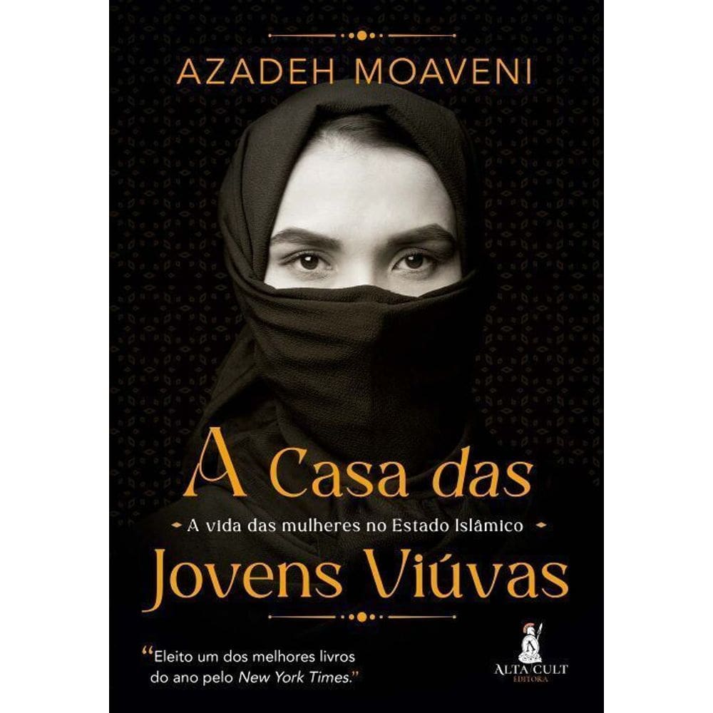 a Casa Das Jovens Viúvas - a Vida Das Mulheres No Estado Islâmico