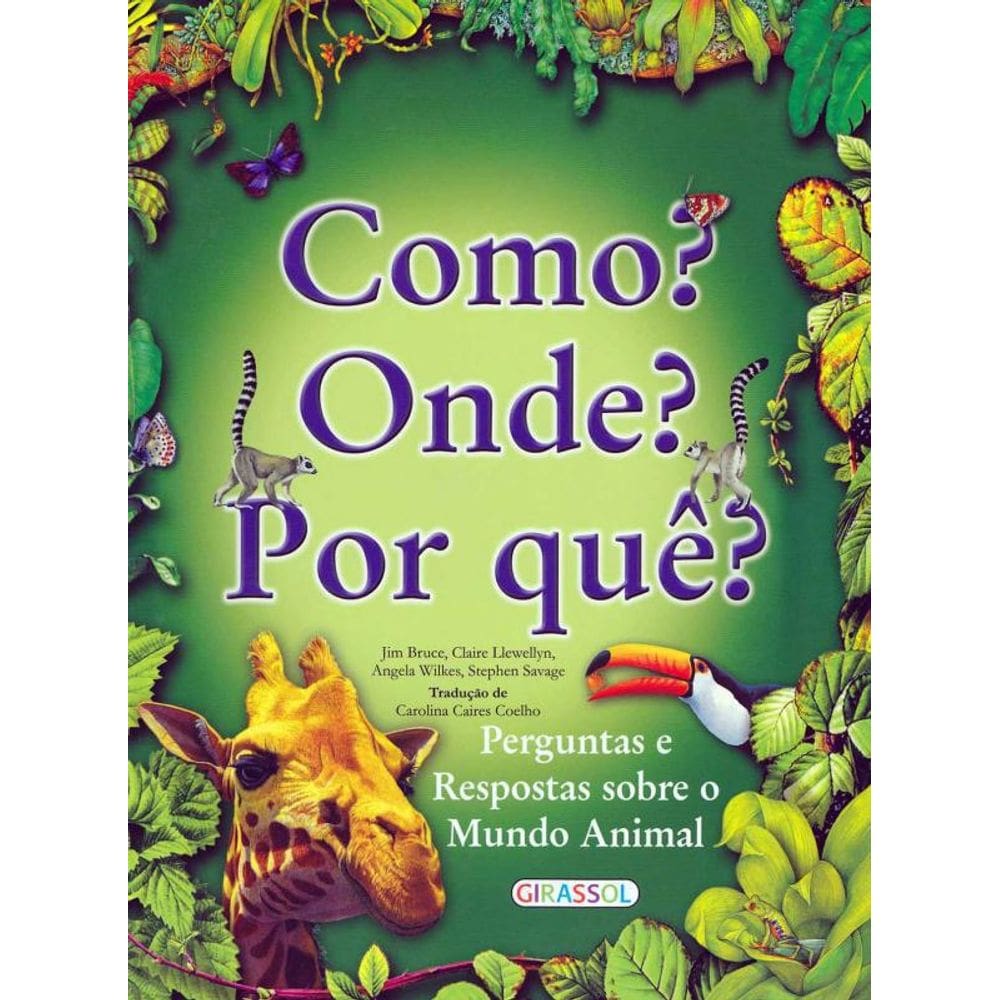Livro Como Onde Por Que - Perguntas E Respostas