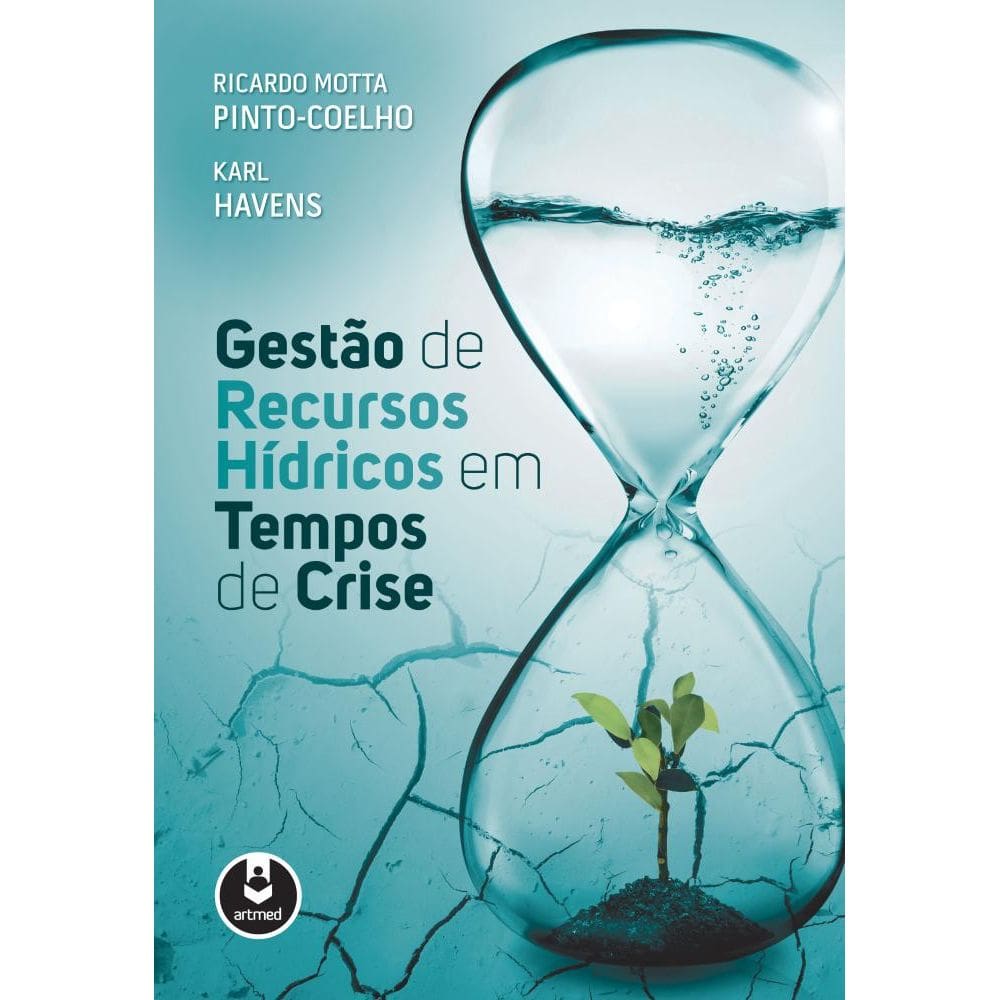 Gestão de Recursos Hídricos em Tempos de Crise
