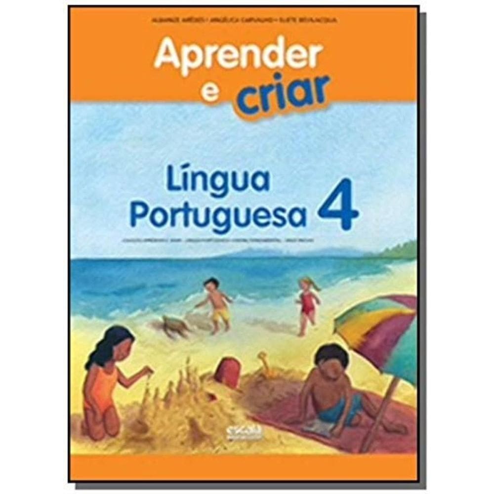 Aprender E Criar Lingua Portuguesa - 4 Ano - Escal
