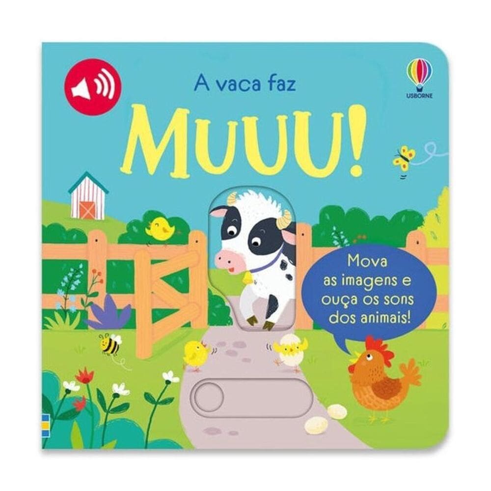 A Vaca Faz... Muuu!: Empurre E Ouaa!