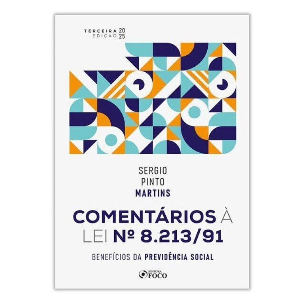 Comentários À Lei Nº 8.213/91