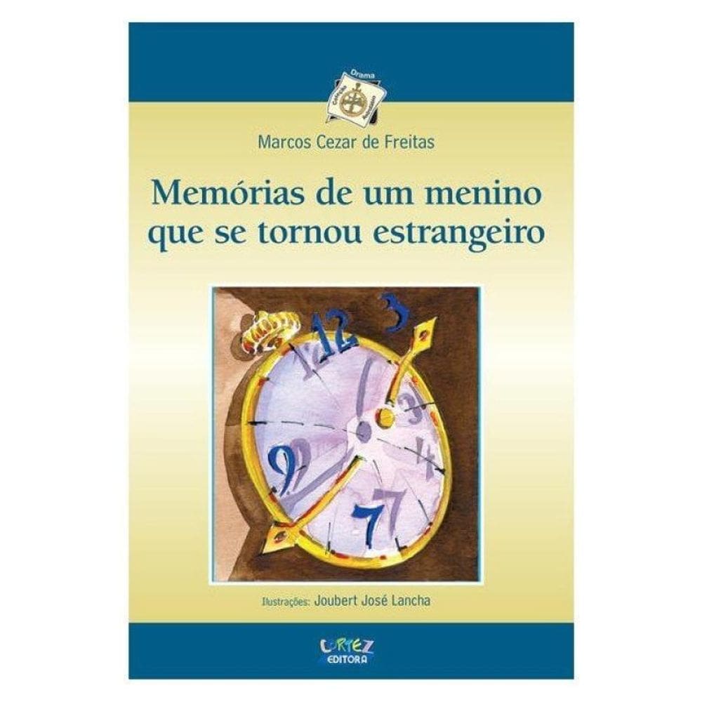 Memórias De Um Menino Que Se Tornou Estrangeiro