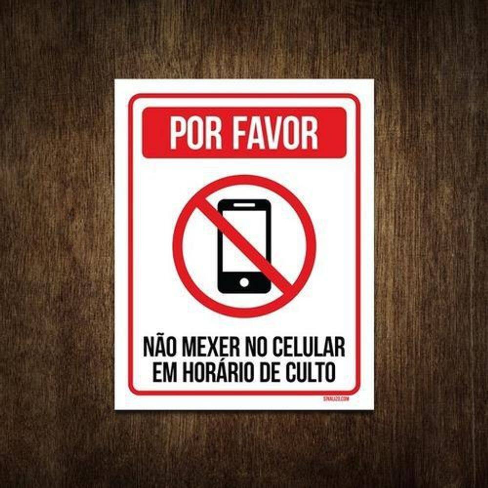 Placa Por Favor Não Mexer Celular Em Horário De Culto 18X23