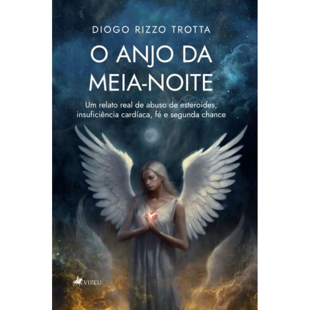 O Anjo da meia-noite: Um relato real de Abuso de Esteroides, Insuficiência Cardíaca, Fé e Segunda Chance