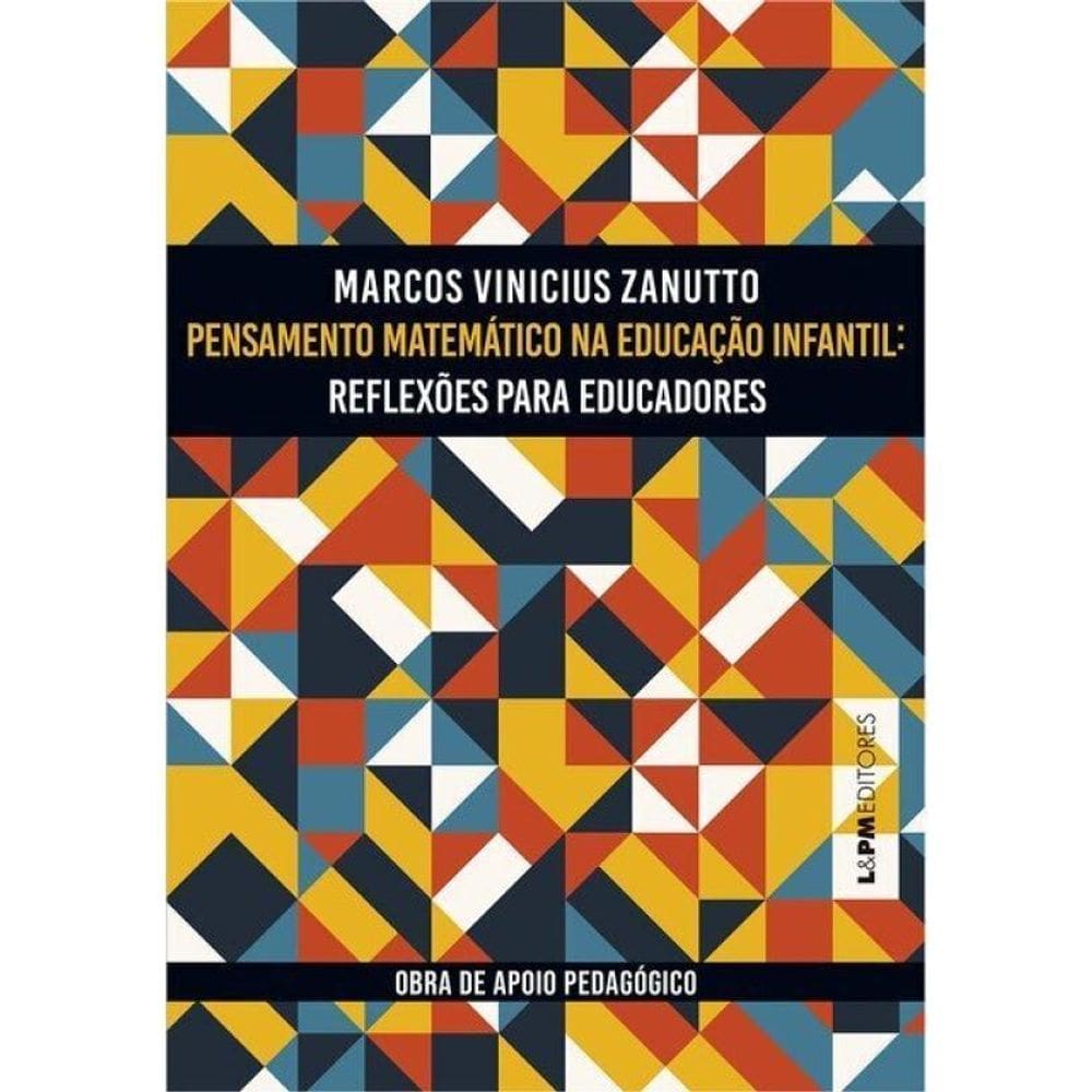 Pensamento Matemático Na Educação Infantil