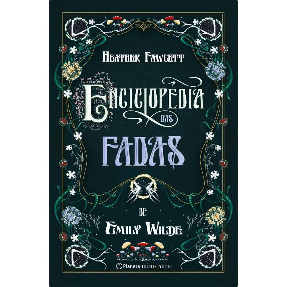 Enciclopédia das Fadas de Emily Wilde