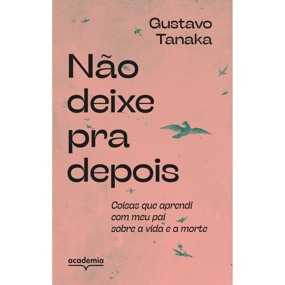 Não deixe pra depois