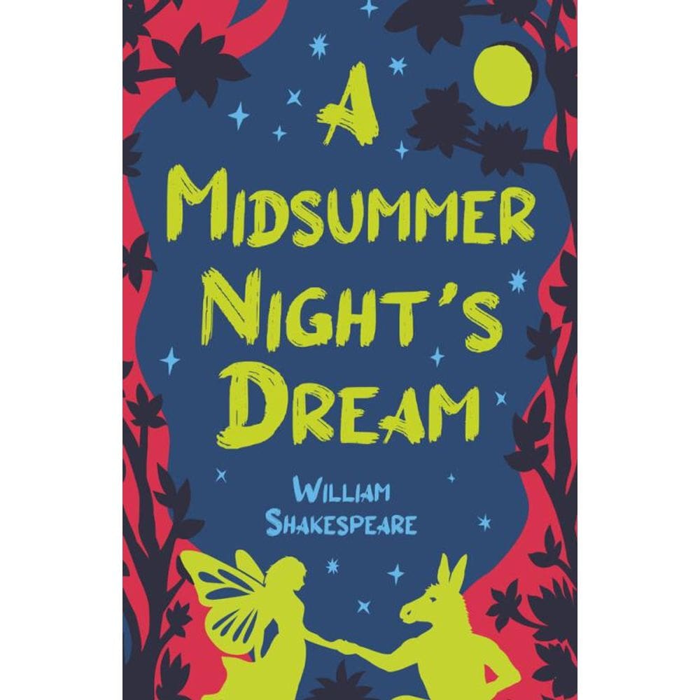 A Midsummer Nights Dream