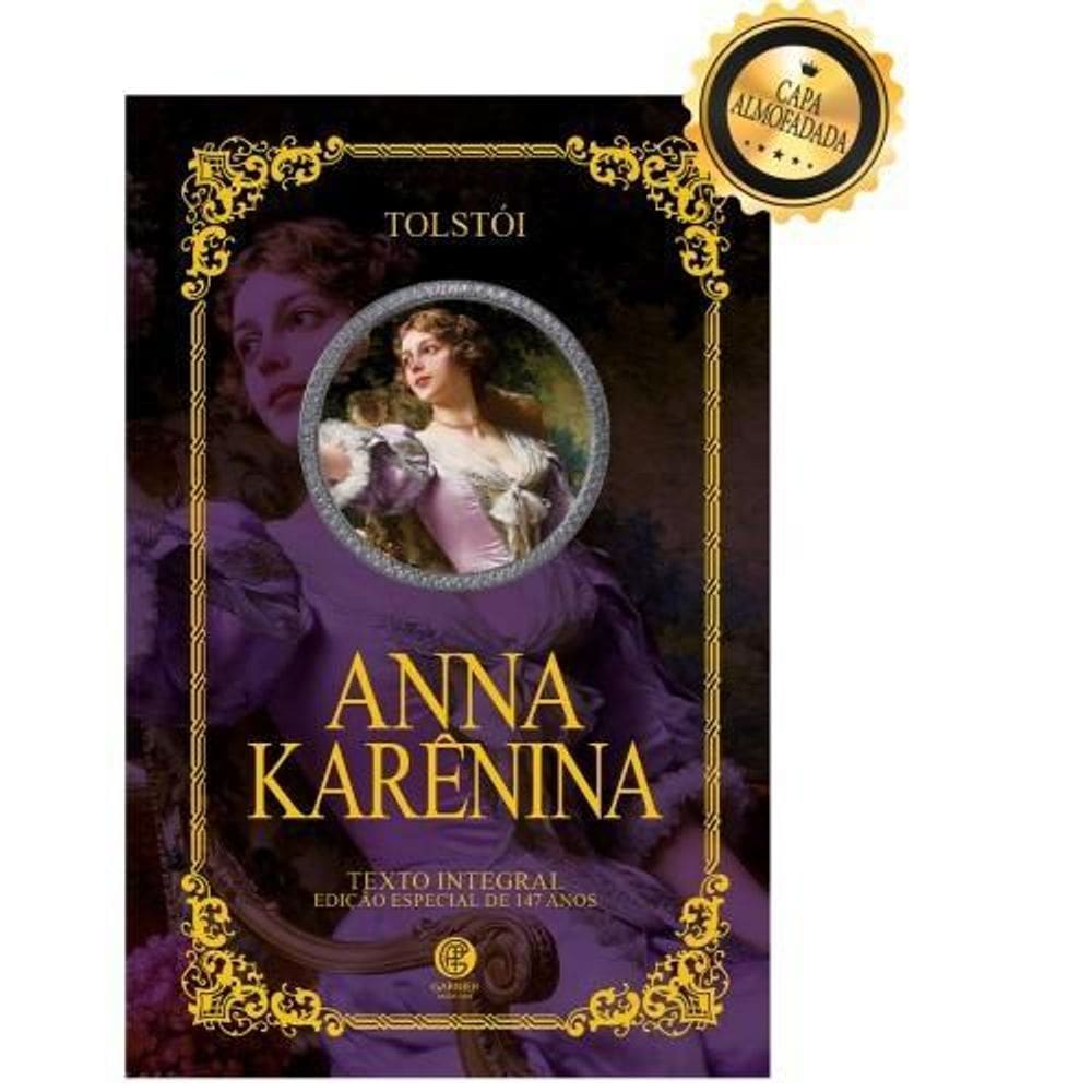 Livro Anna Karenina - Série Ouro - Editora Garnier
