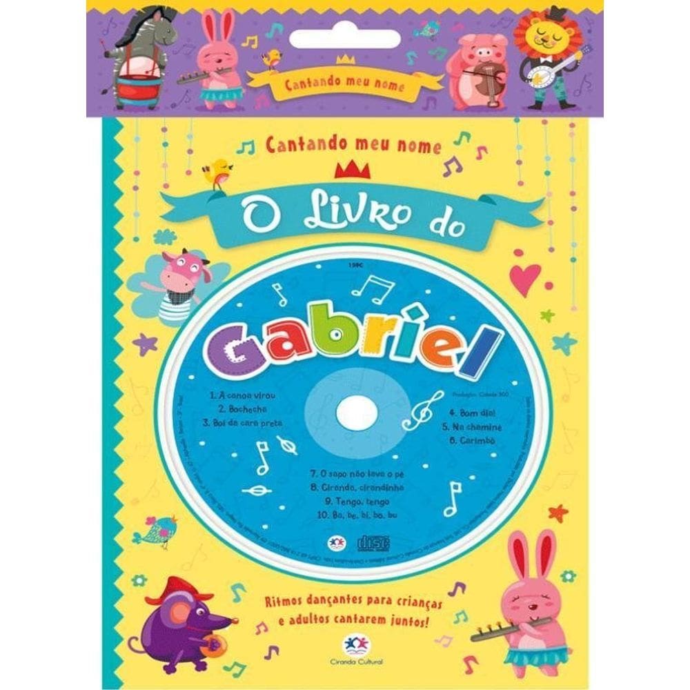 Cantando Meu Nome - O Livro Do Gabriel