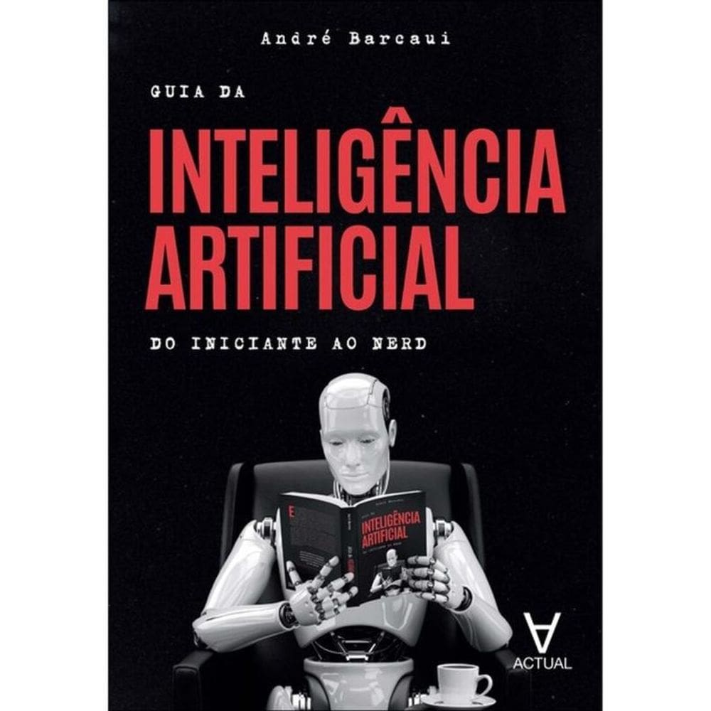 Guia Da Inteligência Artificial