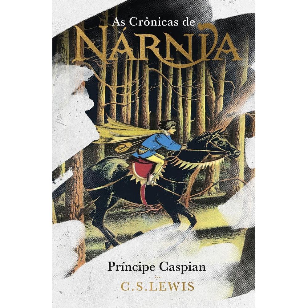 As Crônicas De Nárnia - Coleção De Luxo: Príncipe Caspian