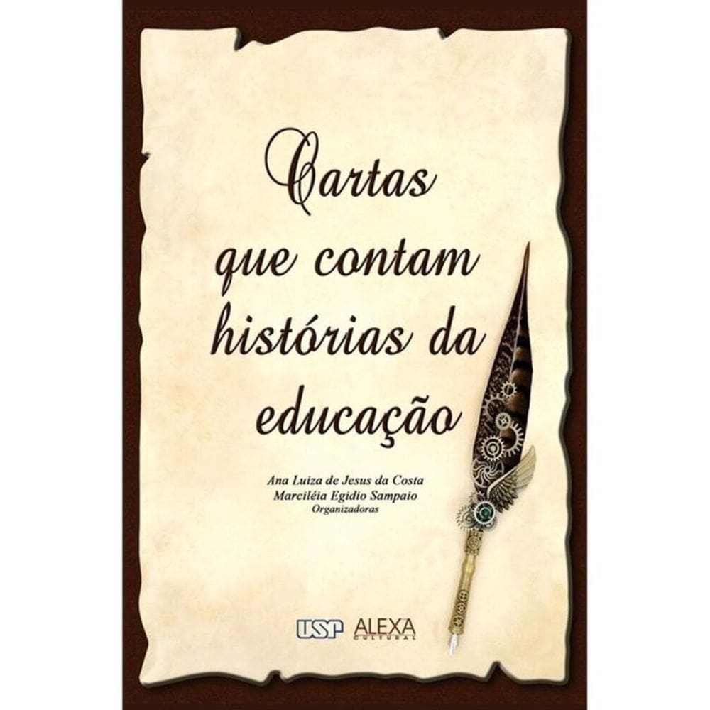 Cartas Que Contam Histórias Da Educação