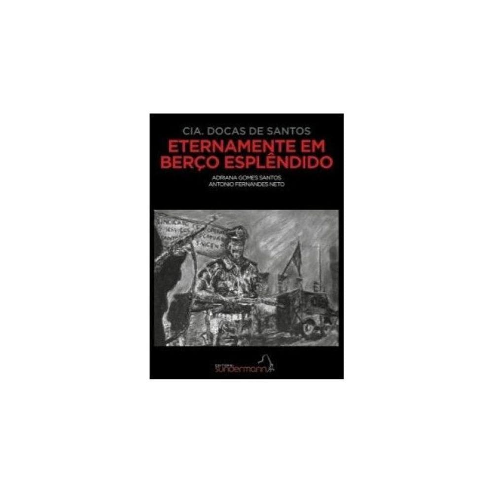 Eternamente Em Berço Esplêndido