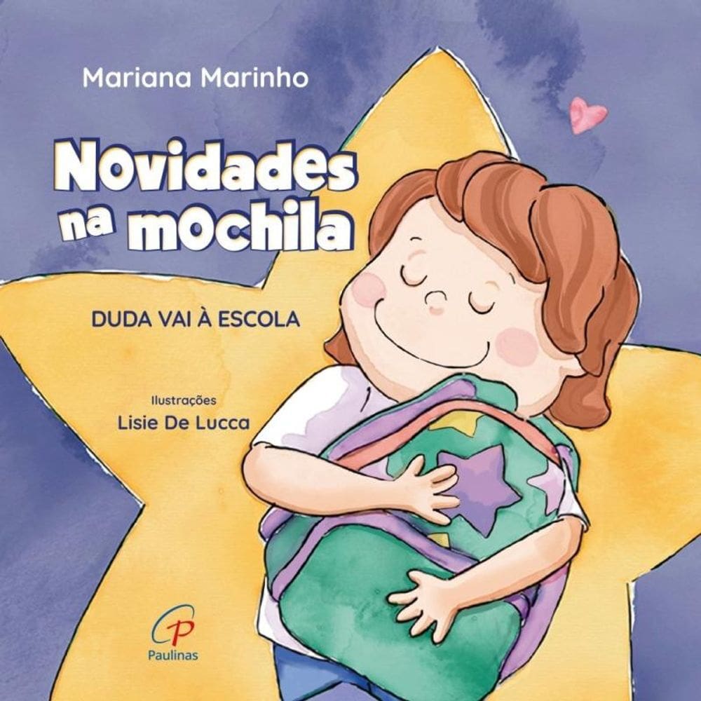 Novidades Na Mochila - Duda Vai À Escola