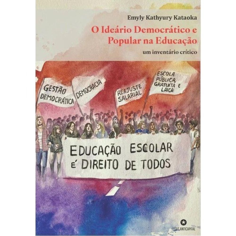 O Ideário Democrático E Popular Na Educação