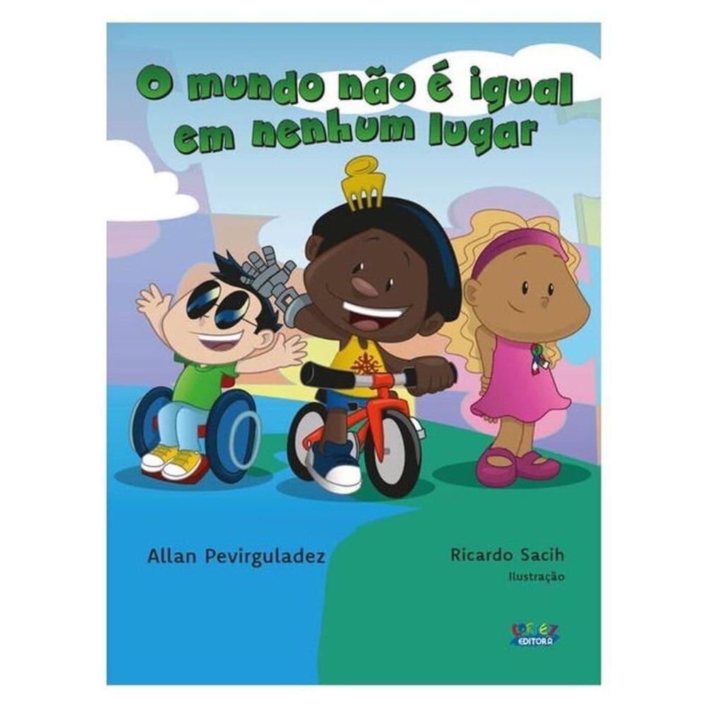 O Mundo Não É Igual Em Nenhum Lugar
