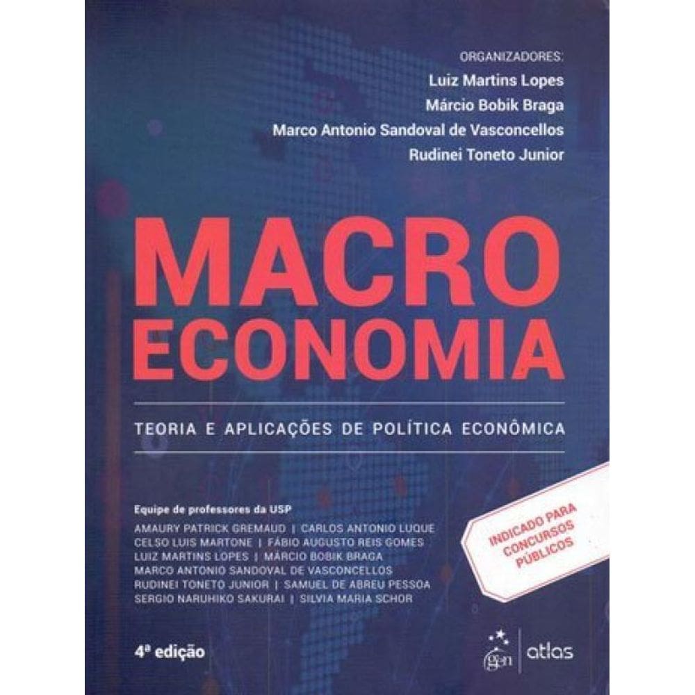 Macroeconomia - Teoria E Aplicações De Política Econômica