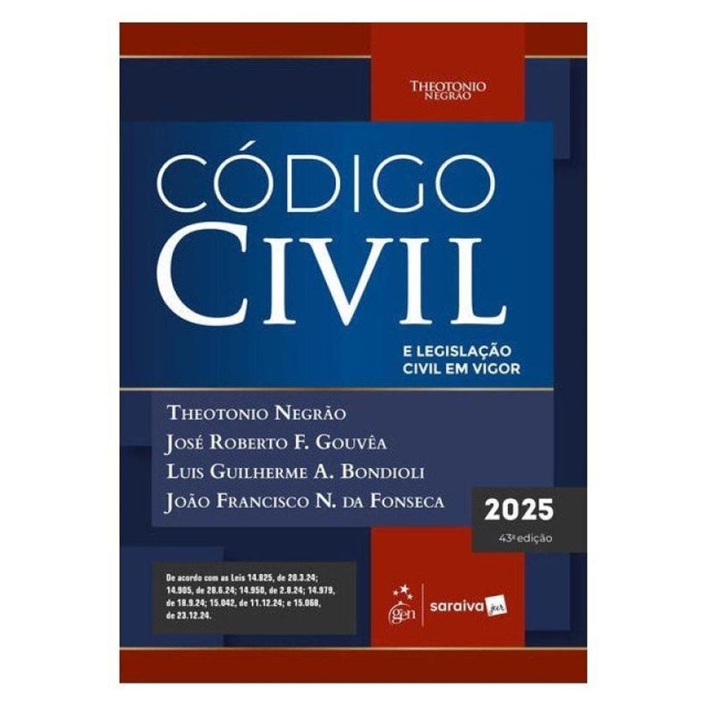 Código Civil E Legislação Civil Em Vigor - 43ª Edição 2025