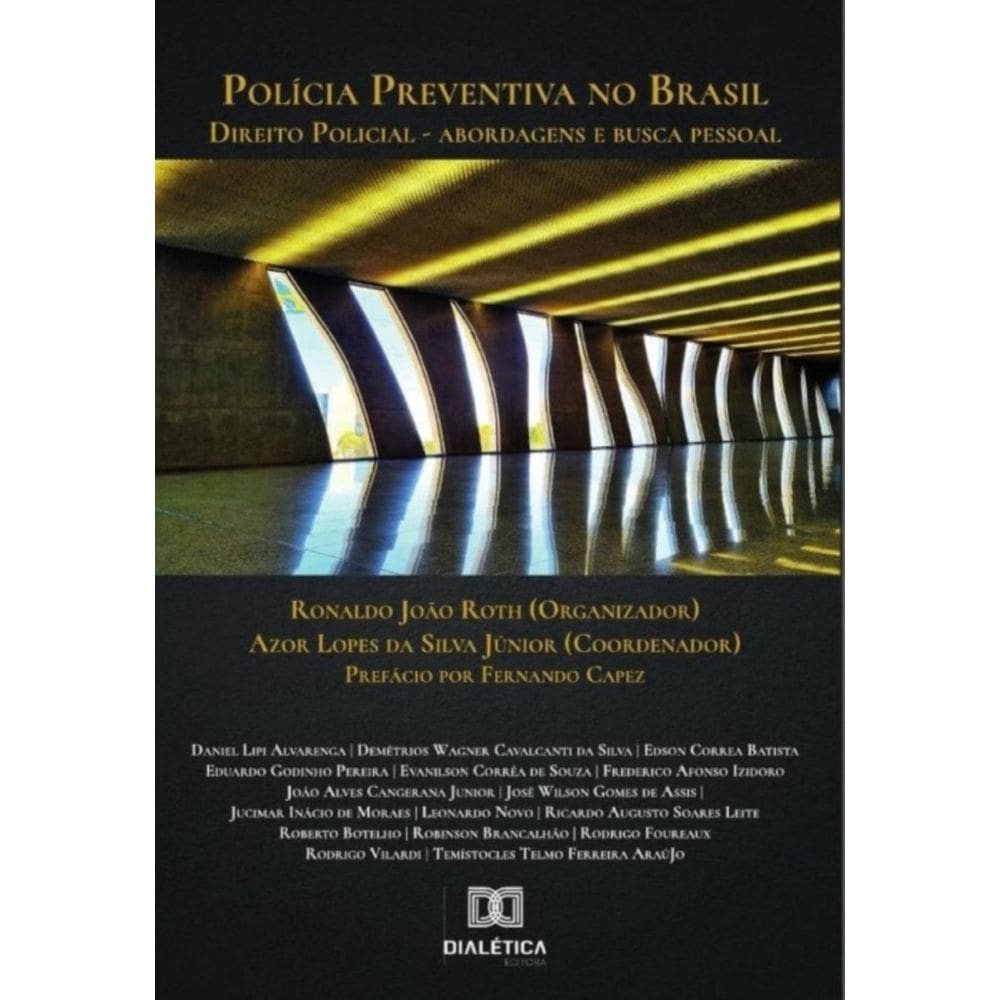 Polícia Preventiva no Brasil: Direito Policial - Português