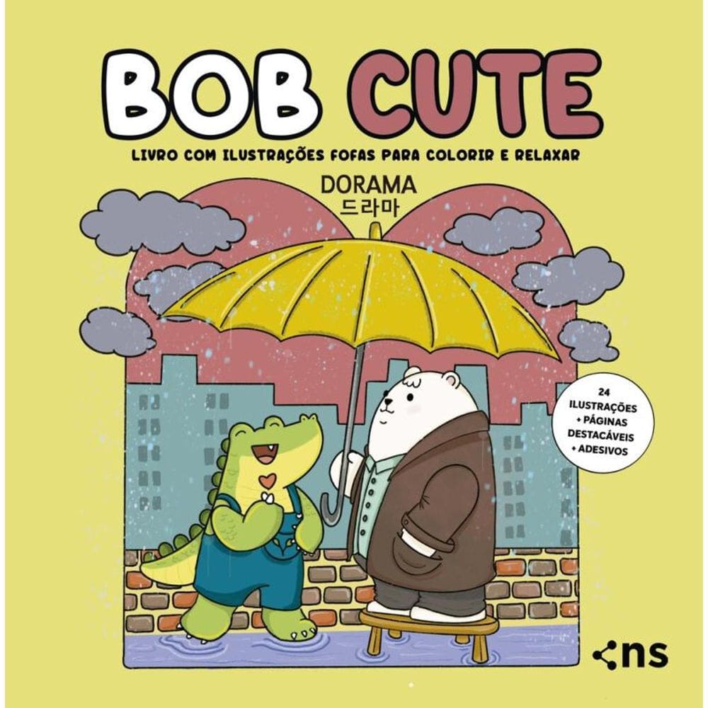 BOB CUTE - DORAMA - Livro com ilustrações fofas e autênticos para pintar, páginas destacáveis e acompanha uma cartela de adesivo - papel 180gr