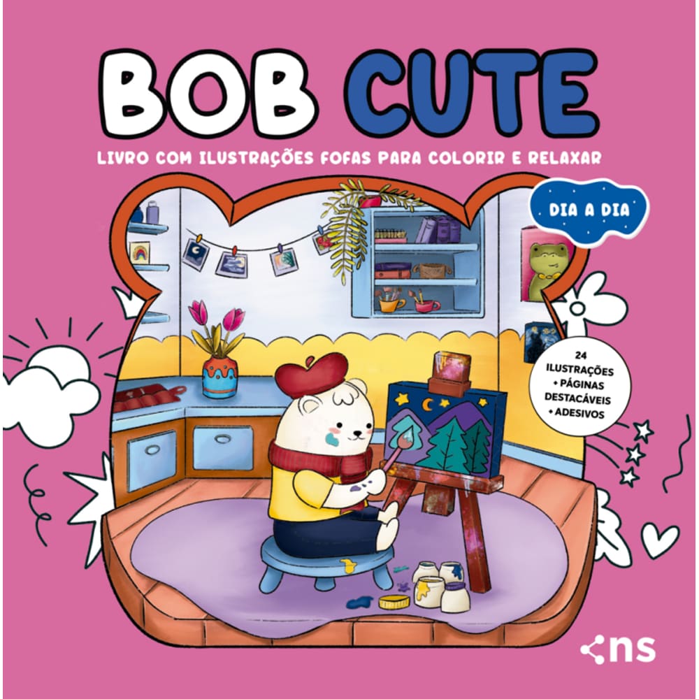 BOB CUTE – DIA A DIA – Livro com ilustrações fofas e originais para pintar, páginas destacáveis e acompanha uma cartela de adesivo - papel 180gr