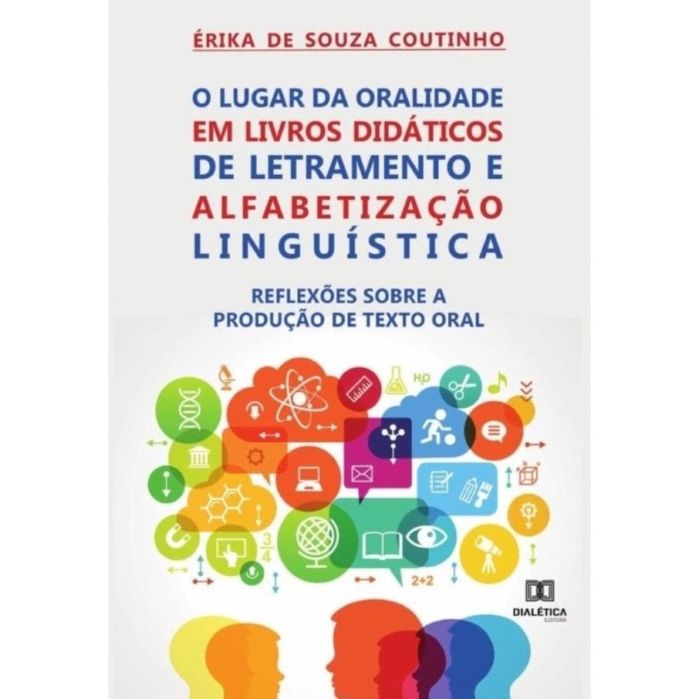 O Lugar da Oralidade em Livros Didáticos de Letramento e Alfabetização Linguística-Português