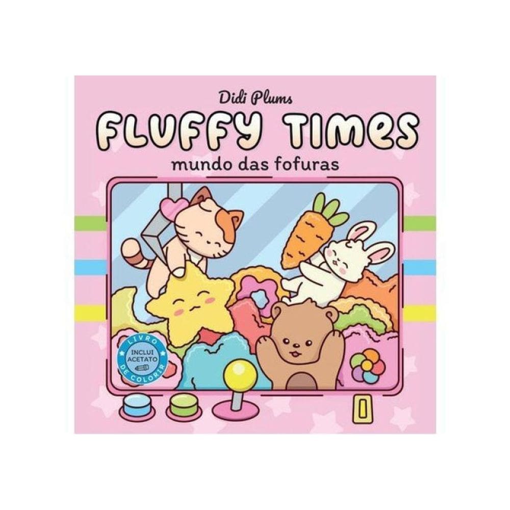 Mundo Das Fofuras – Livro De Colorir Fluffy Times – Livro 1